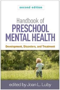 Handbook of Preschool Mental Health, Second Edition