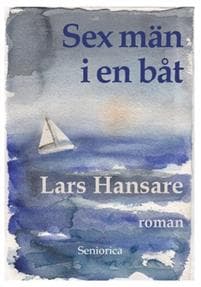 Sex män i en båt