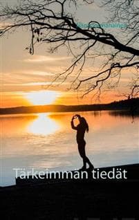 Tärkeimmän tiedät