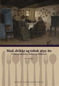 Mad, drikke og tobak 1835-80