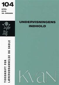 Kvan 104: Undervisningens indhold
