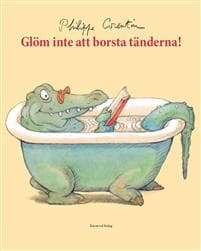 Glöm inte att borsta tänderna!