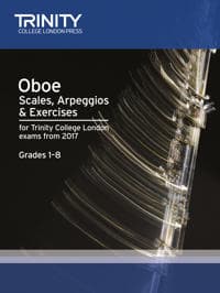 Oboe Scales, ArpeggiosExercises Grades 1 to 8 from 2017