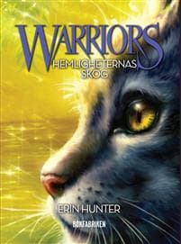 Warriors 1. Hemligheternas skog