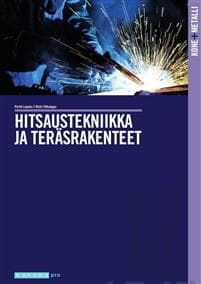 Hitsaustekniikka ja teräsrakenteet