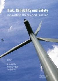 Risk, Reliability and Safety: Innovating Theory and Practice
