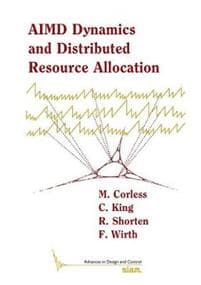 AIMD Dynamics and Distributed Resource Allocation