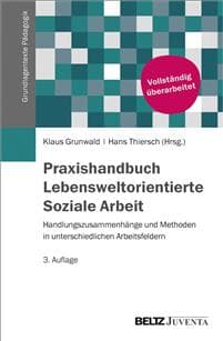 Praxis Lebensweltorientierte Soziale Arbeit