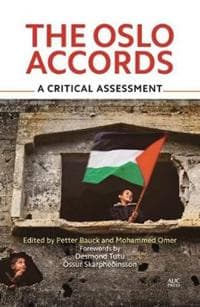 The Oslo Accords 1993–2013