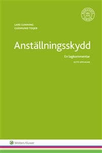 Anställningsskydd : en lagkommentar