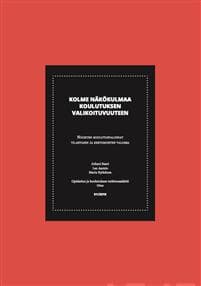 Kolme näkökulmaa koulutuksen valikoivuuteen