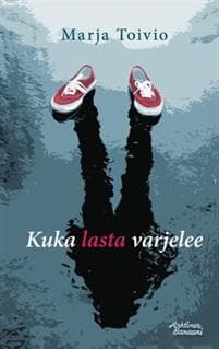 Kuka lasta varjelee