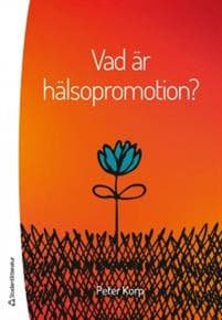 Vad är hälsopromotion?