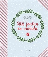 Sitä joulua en unohda