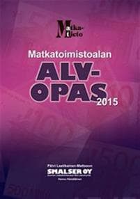 Matkatoimistoalan alv-opas 2015