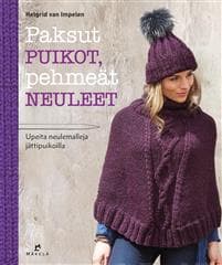 Paksut puikot, pehmeät neuleet