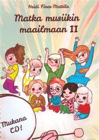 Matka musiikin maailmaan 2