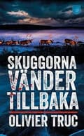 Miniatyrbild 2 av 2: Skuggorna vänder tillbaka