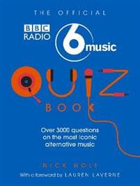 The Official Radio 6 Music Quiz Book