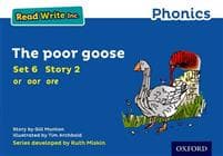 Read Write Inc. Phonics Blue Set 6 Storybook 2 The Poor Goose Gill