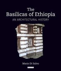 The Basilicas of Ethiopia