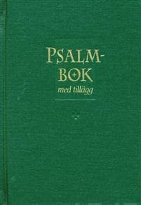 Svensk psalmbok för den evangelisk-lutherska kyrkan i Finland med tillägg