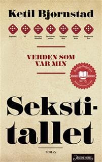 Verden som var min; Sekstitallet; Bind 1