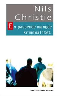 En passende mængde kriminalitet