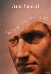 Hämärän sirpaleet otsalla