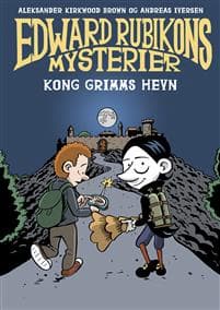 Edvard Rubikons mysterier; Kong Grimms hevn