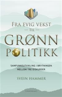 Fra evig vekst til grønn politikk