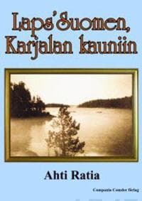 Laps' Suomen, Karjalan kauniin
