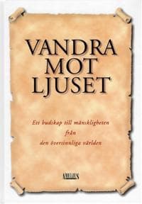 Vandra mot Ljuset