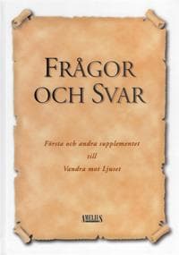 Frågor och Svar - Första och andra supplementet till...