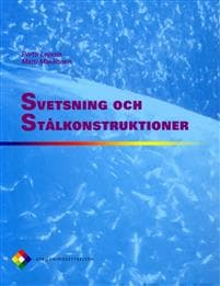 Svetsning och stålkonstruktioner