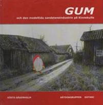 GUM och den medeltida sandstensindustrin på Kinnekulle