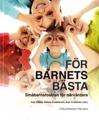 För barnets bästa Småbarnsfostran för närvårdare