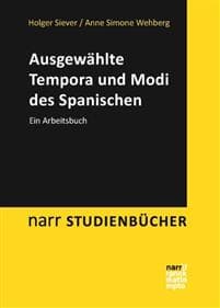 Ausgewählte Tempora und Modi des Spanischen
