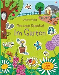 Mein erstes Stickerbuch: Im Garten