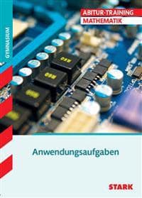 Abitur-Training - Mathematik Anwendungsaufgaben