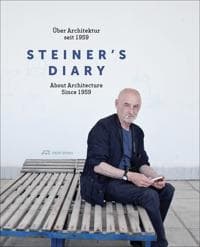 Steiner's Diary – On Architecture since 1959