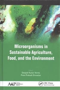 Microorganisms in Sustainable Agriculture, Food, and the Environment