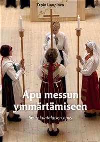 Apu messun ymmärtämiseen