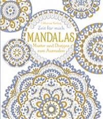 Zeit für mich: Mandalas - Muster und Designs zum Ausmalen