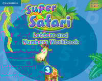 Super Safari Level 3 Letters and Numbers Workbook