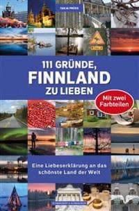 111 Gründe, Finnland zu lieben