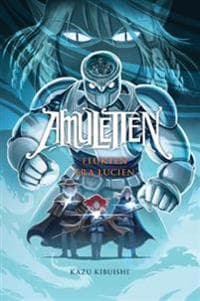 Amuletten 6: Flukten fra Lucien