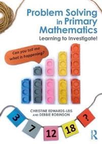 Problem Solving in Primary Mathematics