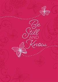 365 Daily Devotions: Be Still and Know Devotional