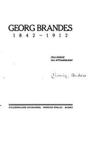 Georg Brandes 1842-1912, Fra Norge Paa Syttiaarsdagen